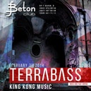 Terrabass @ Beton Club